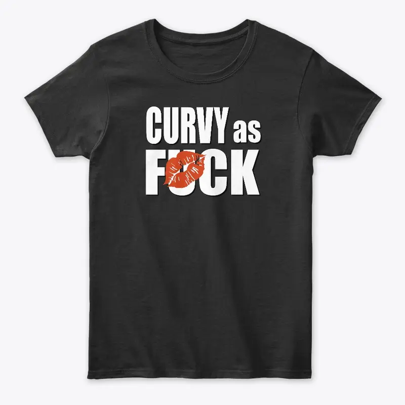 Curvy as F#ck